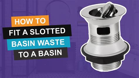 how to fit a slotted basin waste
